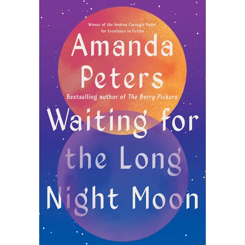 Waiting for the Long Night Moon: Stories