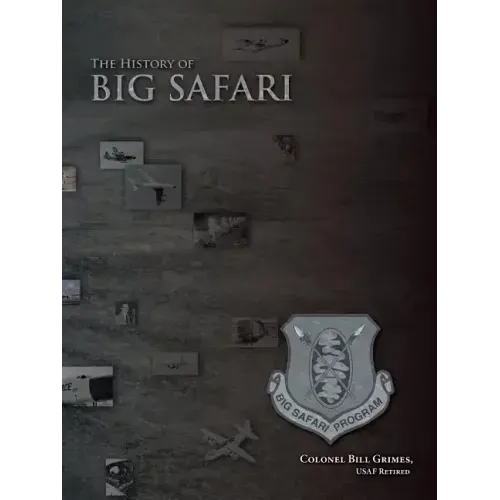 The History of Big Safari