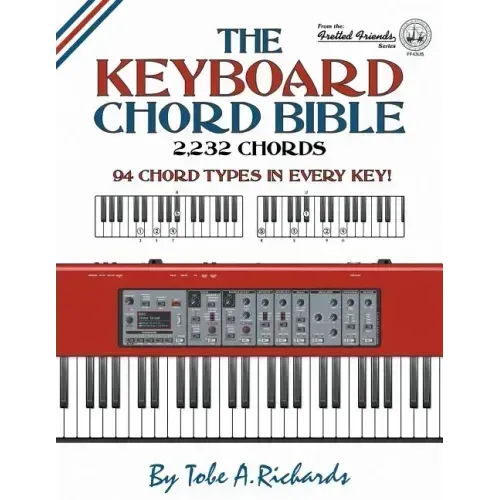 The Keyboard Chord Bible: 2,232 Chords