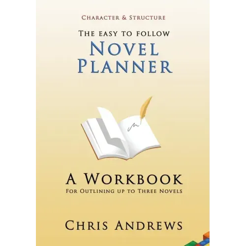 Novel Planner: A Workbook for Outlining up to Three Novels