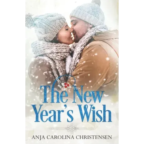The New Year's Wish: A Holiday Novella
