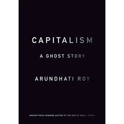 Capitalism: A Ghost Story