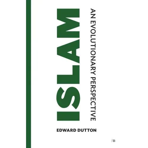 Islam: An Evolutionary Perspective