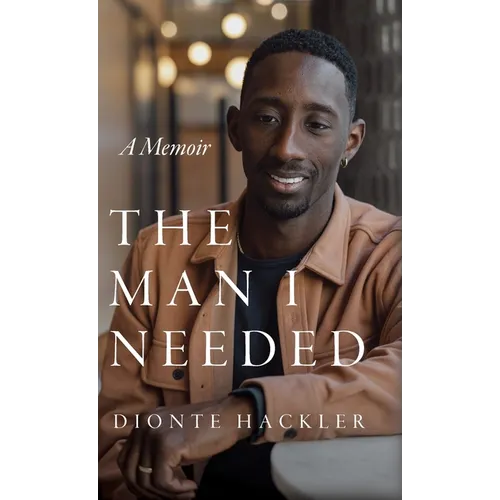 The Man I Needed