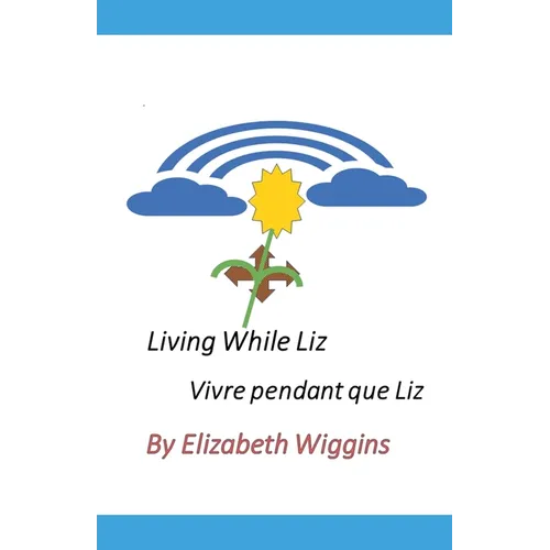Living While Liz
