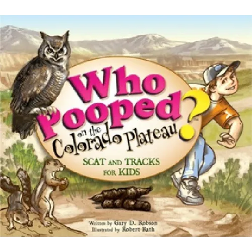 Who Pooped in the Park? Colorado Plateau