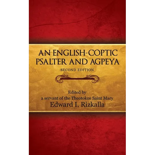 An English-Coptic Psalter and Agpeya