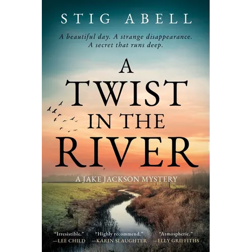 A Twist in the River: A Jake Jackson Mystery