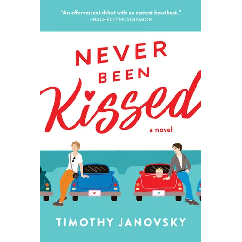 Never Been Kissed