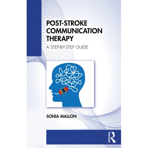 Post-Stroke Communication Therapy: A Step-by-Step Guide