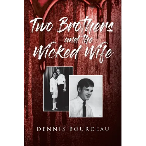 Two Brothers and the Wicked Wife