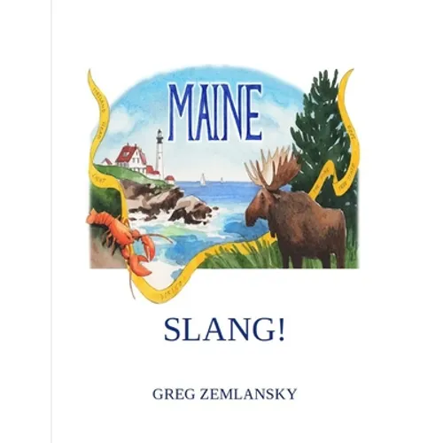 Maine Slang!