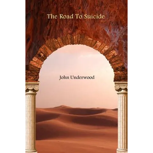 The Road To Suicide