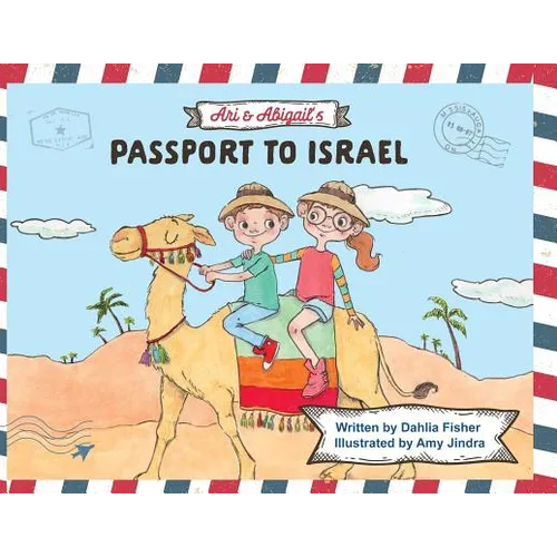 Ari & Abigail's Passport to Israel