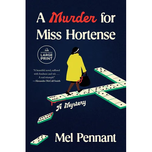 A Murder for Miss Hortense: A Mystery
