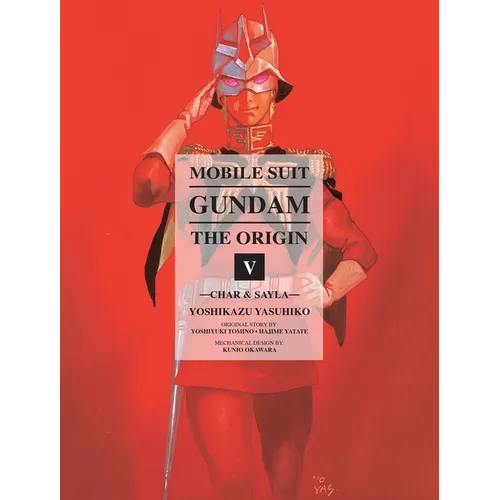 Mobile Suit Gundam: The Origin 5: Char & Sayla