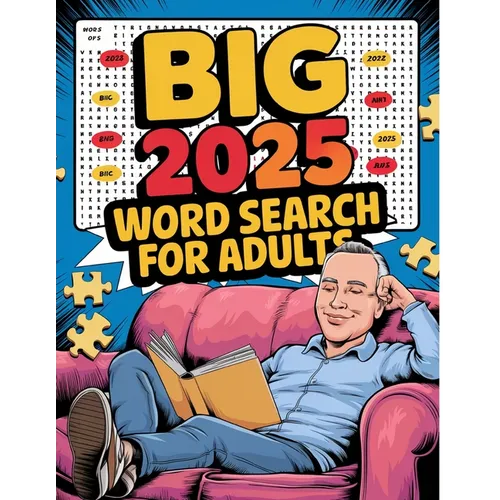 Big 2025 Word Search for Adults: Large Print Word Searches for Adults, Big Activity Book for Adults 2025