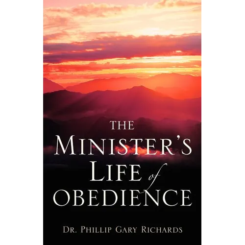 The Minister's Life of Obedience