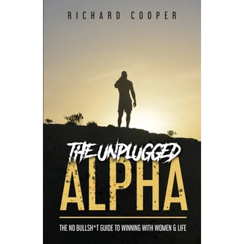 The Unplugged Alpha