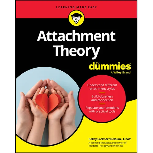 Attachment Theory for Dummies