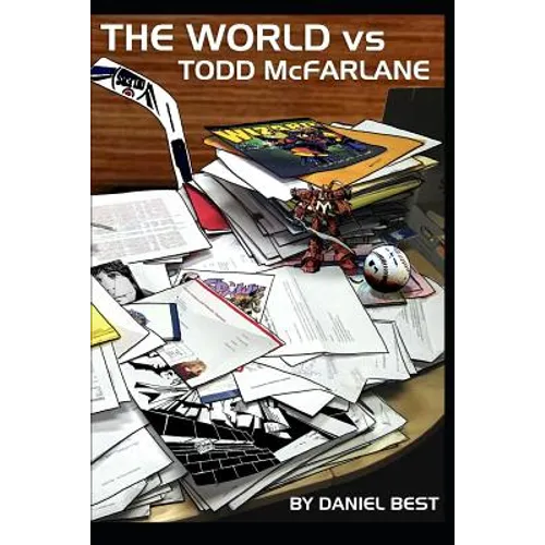 The World vs Todd McFarlane
