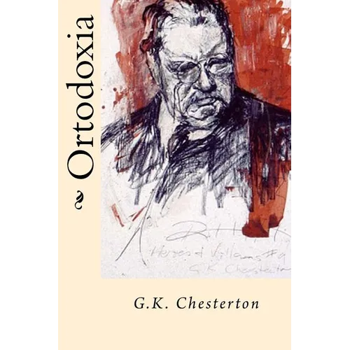 Ortodoxia (Spanish Edition)