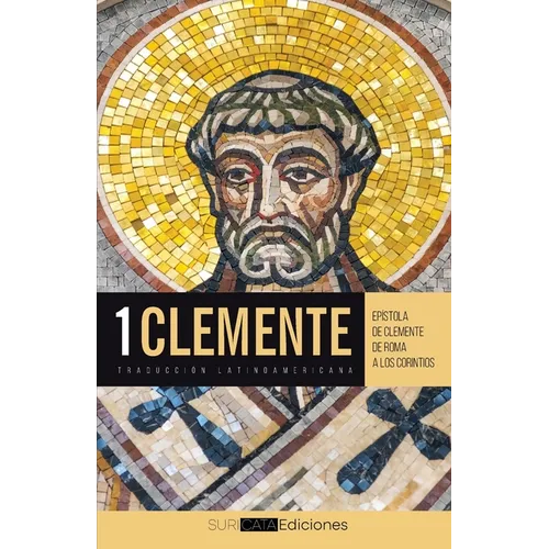 Epístola de Clemente a los Corintios: Traducción latinoamericana