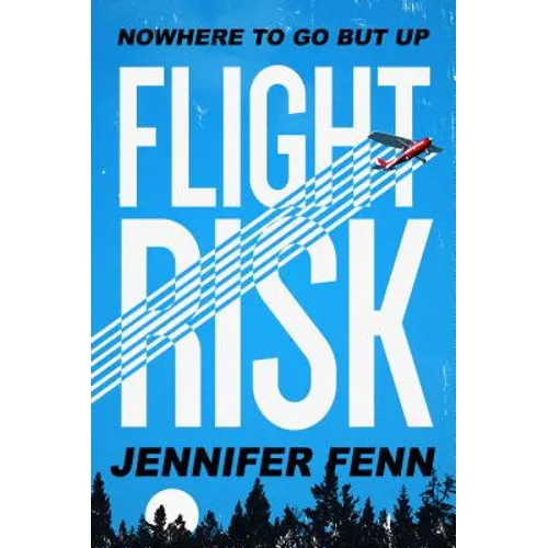 Flight Risk