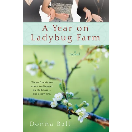A Year on Ladybug Farm