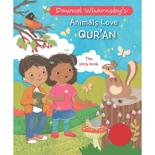 Animals Love Qur'an: The Song Book