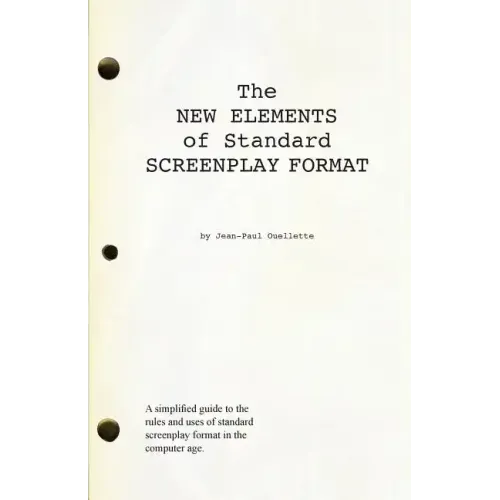 The New Elements of Standard Screenplay Format