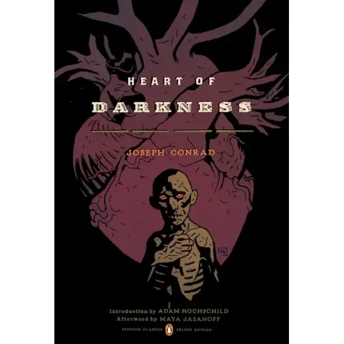 Heart of Darkness: (Penguin Classics Deluxe Edition)