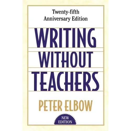 Writing Without Teachers
