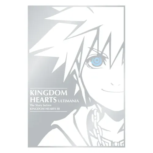 Kingdom Hearts Ultimania: The Story Before Kingdom Hearts III