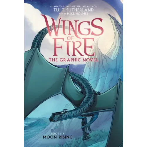 Moon Rising: A Graphic Novel (Wings of Fire Graphic Novel #6)