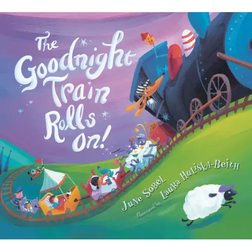 The Goodnight Train Rolls On! Board Book