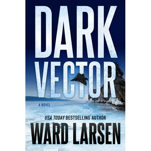 Dark Vector: A David Slaton and Tru Miller Novel
