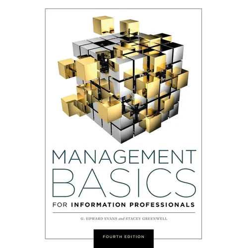 Management Basics for Information Professionals