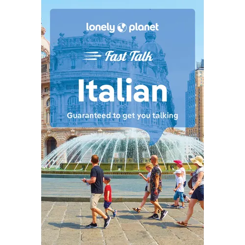 Lonely Planet Fast Talk Italian