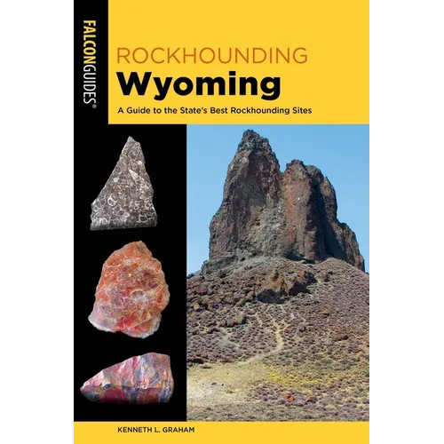 Rockhounding Wyoming