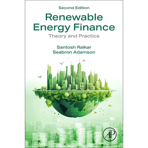 Renewable Energy Finance: Theory and Practice