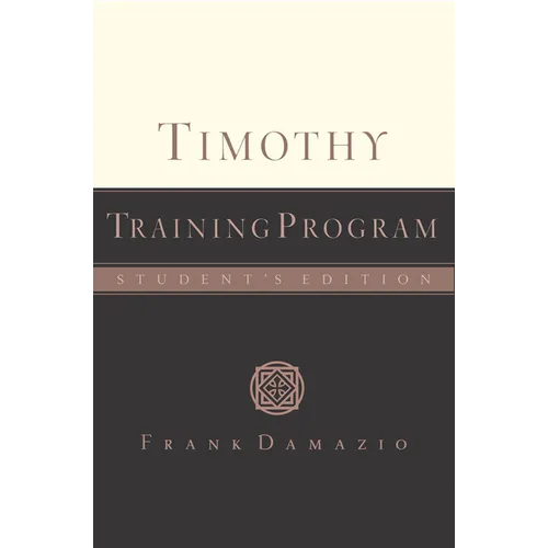 Timothy Training Program - Student Edition