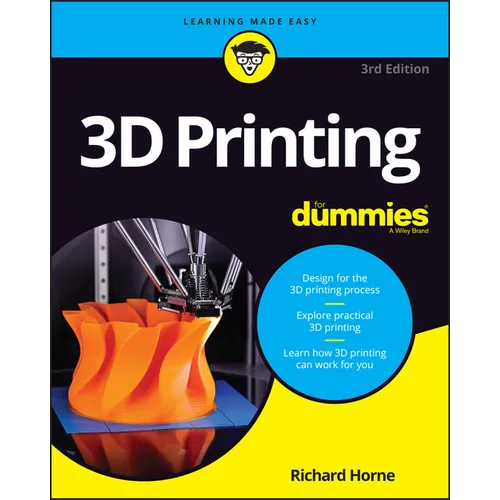 3D Printing for Dummies