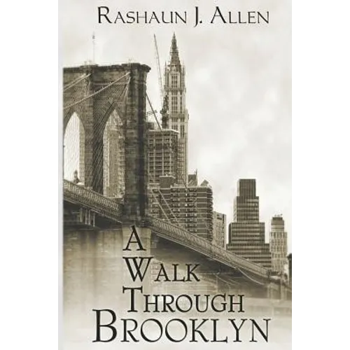 A Walk Through Brooklyn
