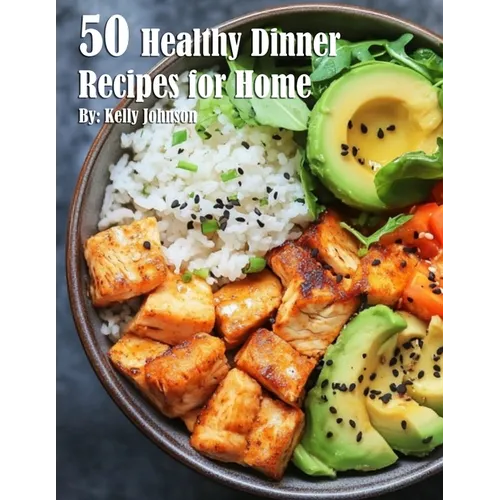 50 Healthy Dinner Recipes for Home