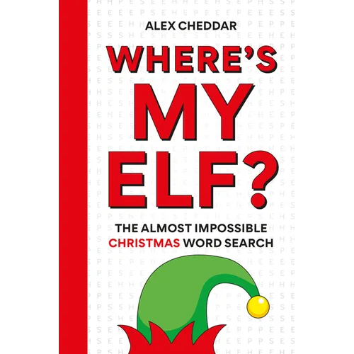 Where's My Elf?: The Almost Impossible Christmas Word Search