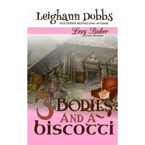 3 Bodies and a Biscotti