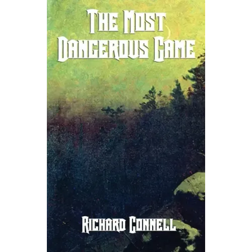 The Most Dangerous Game