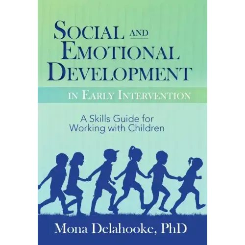 Social and Emotional Development in Early Intervention