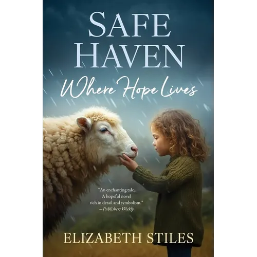 Safe Haven: Where Hope Lives